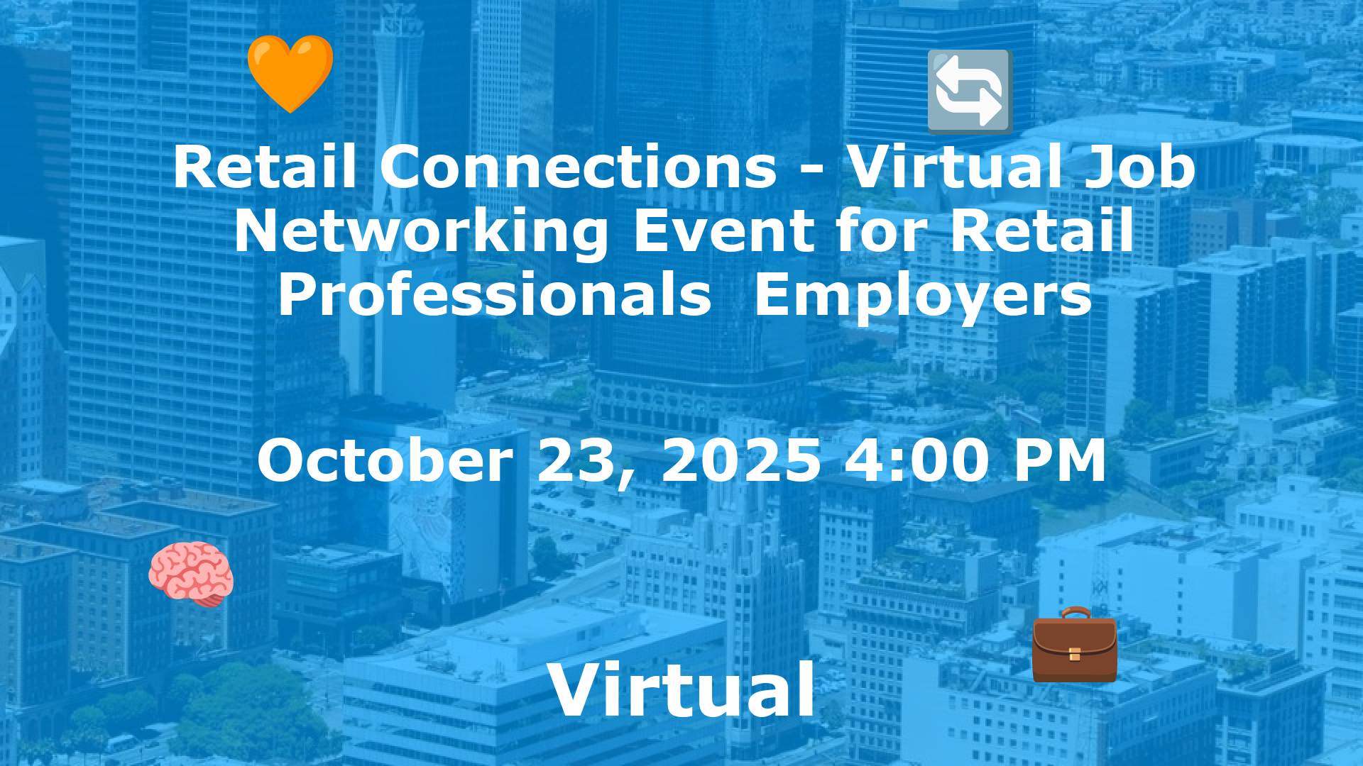 Retail Connections - Virtual Job  Networking Event for Retail Professionals  Employers event image